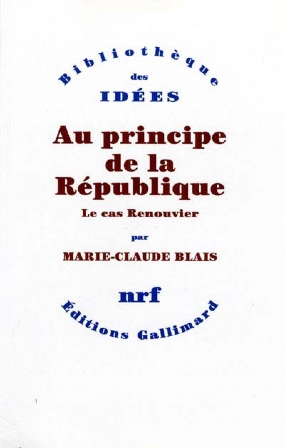 Au principe de la République. Le cas Renouvier