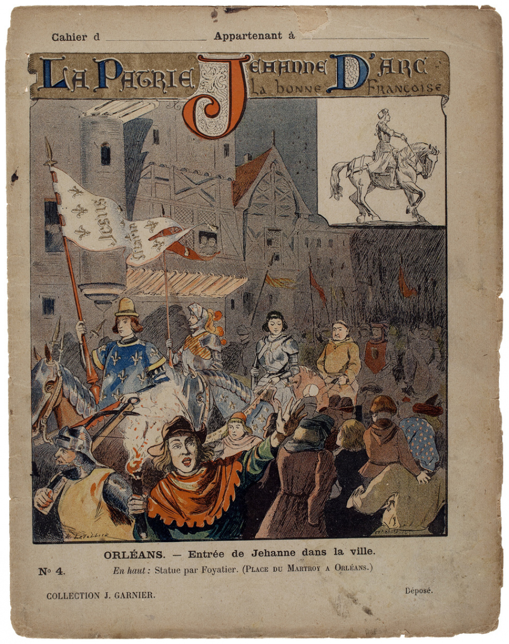 Orléans. Entrée de Jehanne dans la ville - La Patrie. Jehanne d'Arc la bonne Françoise. n°4. 