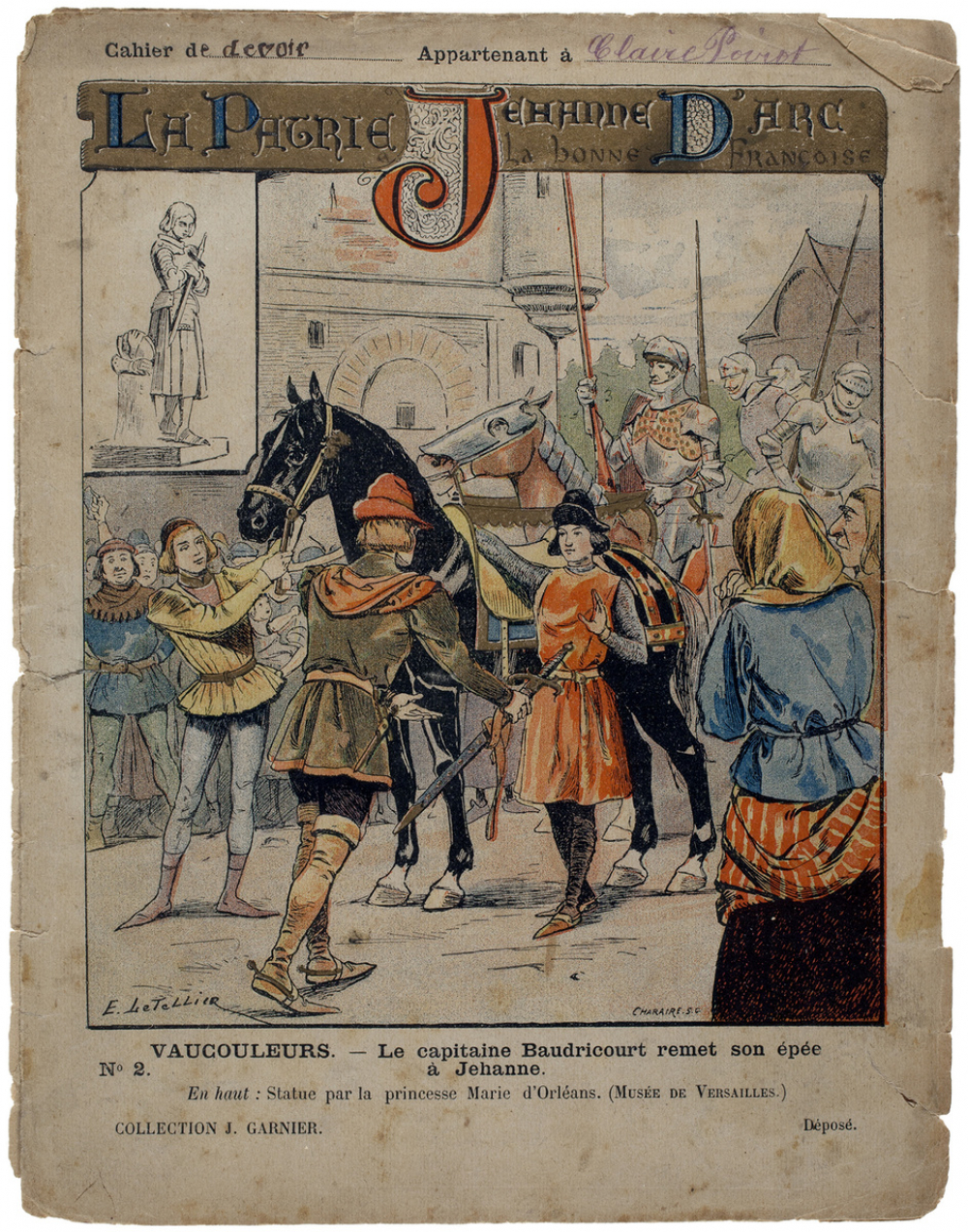 Vaucouleurs. Le capitaine Baudricourt remet son épée à Jehanne - La Patrie. Jehanne d'Arc la bonne Françoise. n°2.