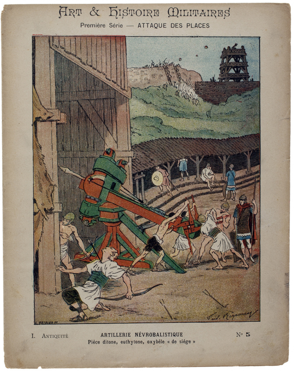 Artillerie névrobalistique - Art et Histoire militaires - Première Série-Attaque des places. I. Antiquité. N°5