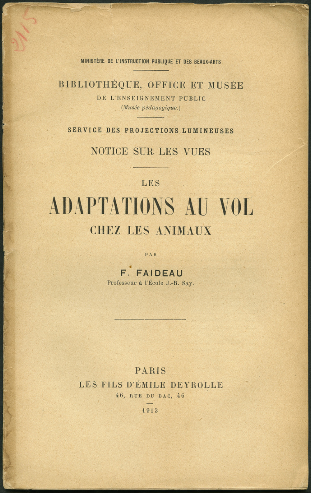 Les Adaptations au vol chez les animaux. Notices sur les vues.