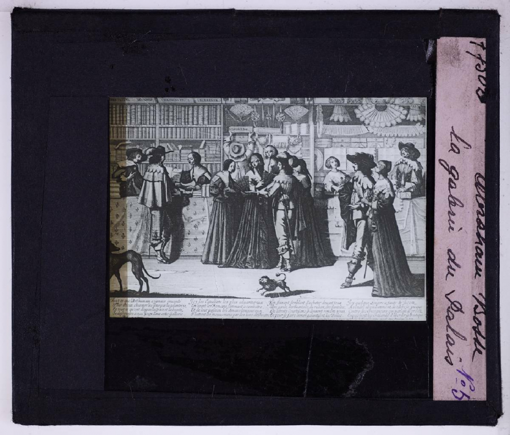 La Vie au XVIIe siècle (D'après les gravures d'Abraham Bosse). La galerie du Palais.