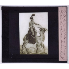 Le Costume militaire en France. 3ème série. Officier des régiments des dromadaires.