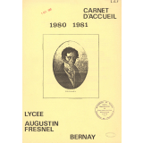Carnet d'accueil. Lycée Augustin Fresnel. 1980-1981. Bernay.