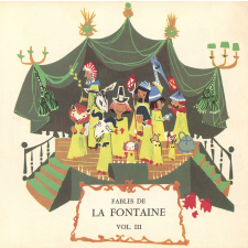 Fables de La Fontaine. Volume 3