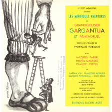 Les mirifiques aventures de Grandgousier, Gartantua et Pantagruel