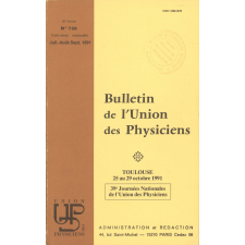 Toulouse 25 au 29 octobre 1991 : 39ème Journées Nationales de l'Union des Physiciens
