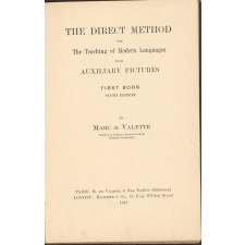 The direct method for the teaching of modern laguages with auxiliary pictures : First book