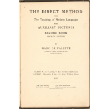 The direct method for the teaching of modern laguages with auxiliary pictures : Second book