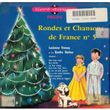 Rondes et Chansons de France. N°5. .