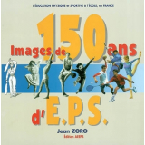 Images de 150 ans d'E.P.S