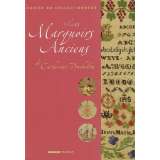 Les Marquoirs Anciens de Catherine Pouchelon