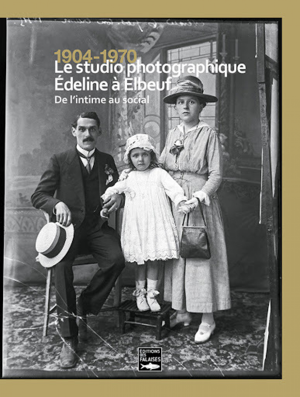 Le studio photographique Édeline à Elbeuf