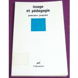 Image et pédagogie. Analyse sémiologique du film didactique