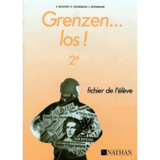 Grenzen... los ! : 2e : allemand langue 2 : fichier de l'élève