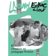 Évaluer, s'évaluer en pédagogie Freinet