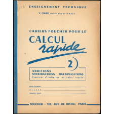 Cahiers Foucher pour le calcul rapide 2