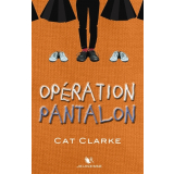 Opération pantalon