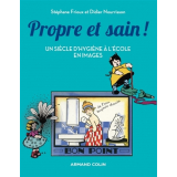 Propre et sain !