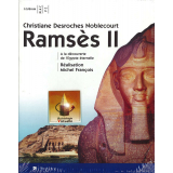 Christiane Desroches Noblecourt : Ramsès II