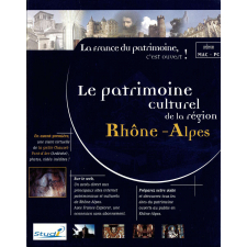 La France du patrimoine, c'est ouvert : le patrimoine culturel de la région Rhône-Alpes