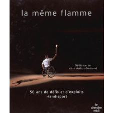 La même flamme