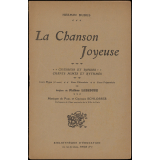 La chanson joyeuse : chansons et rondes, chants mimés et rythmés :  cours moyen (1re année), cours élémentaire, cours préparatoire