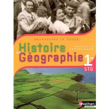 Histoire et Géographie. 1re STG. Comprendre le monde