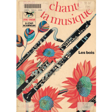 Chante la musique. Les bois. .