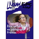 Être en sécurité en pédagogie Freinet