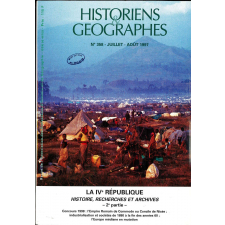 La IVe République. Histoire, recherches et archives. 2e partie