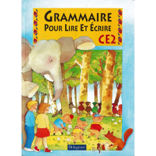 Grammaire pour lire et écrire. CE2.