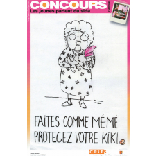 Faites comme Mémé, protégez votre kiki