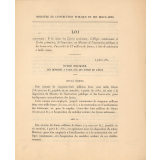Loi concernant : 1° la caisse des Lycées nationaux, Collèges communaux et Ecoles primaires; 2° l'ouverture, au Ministre de l'instruction publique et des beaux-arts, d'un crédit de 17 millions de francs, à titre de subvention à ladite caisse.