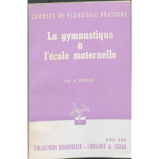 La gymnastique à l'école maternelle.