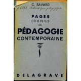 Pages choisies de pédagogie contemporaine. Extraits.