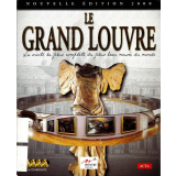 Le Grand Louvre : la visite la plus complète du plus beau musée du monde
