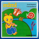 Mimi : les aventures de Mimi la fourmi