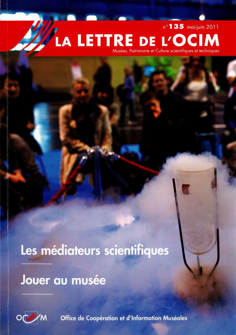 Les médiateurs scientifiques ; Jouer au musée