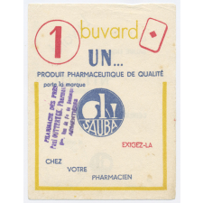 Buvard publicitaire. Sauba. Un. Un produit pharmaceutique de qualité porte la marque Sauba.