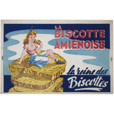 Buvard publicitaire. La biscotte Amiénoise. La reine des Biscottes.