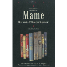 Mame. Deux siècles d'édition pour la jeunesse