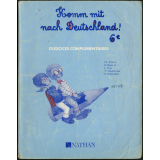 Komm mit nach Deutschland ! Exercices complémentaires