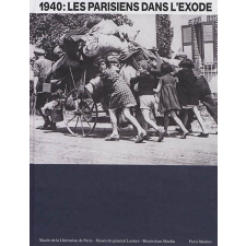 1940, les Parisiens dans l'exode