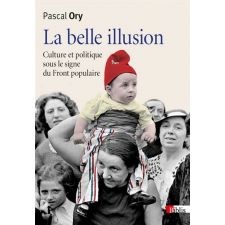 La belle illusion