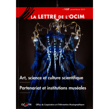 Art, science et culture scientifique ; Partenariat et institutions muséales