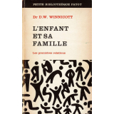 L'Enfant et sa famille : les premières relations
