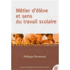 Métier d'élève et sens du travail scolaire