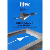 Logic Volume 1 pour Windows : La Logique Combinatoire et Séquentielle