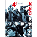 Éducation civique 4e. Documents et exercices